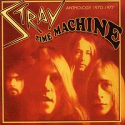 Stray : Time Machine - Anthology 1970 - 1977